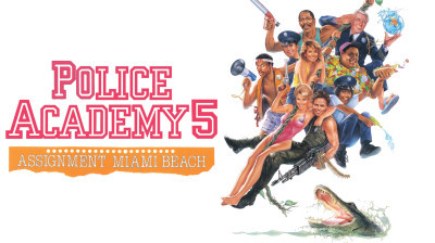 Police Academy 5 : Débarquement à Miami Beach ( 1988 )
