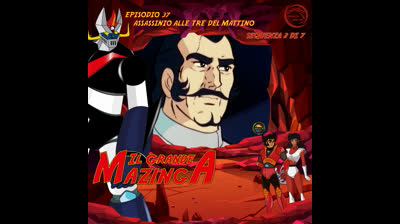 Il Grande Mazinga | 37 | 02/07