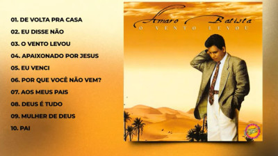 Amaro Batista - O Vento Levou (CD Completo)