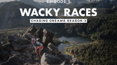 Chasing Dreams - Episodio 5 - WACKY RACES - Golden Trail Series