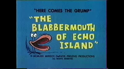 grump - the blabbermouth of echo island