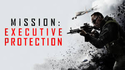 Mission - Executive Protection (2015)