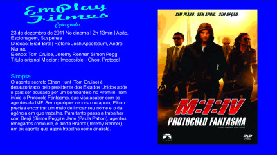 Missão Impossível 4 - Protocolo Fantasma (2011) Tom Cruise # Espionagem, Suspense, Ação