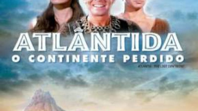 Atlântida, O Continente Perdido / Atlântida, O Continente Desaparecido Dublado